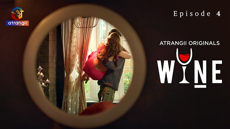 Wine - Part 2 | Season 01 | Episode 04